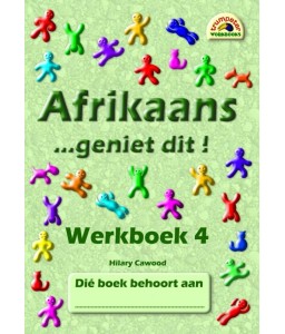 Afrikaans Geniet Dit Werkboek 4