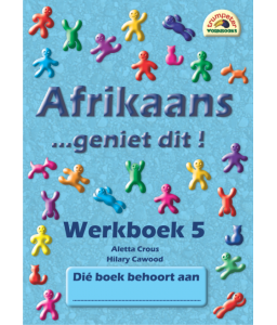 Afrikaans Geniet Dit Werkboek 5