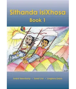 Sithanda isiXhosa Bk 1 - Gr 3