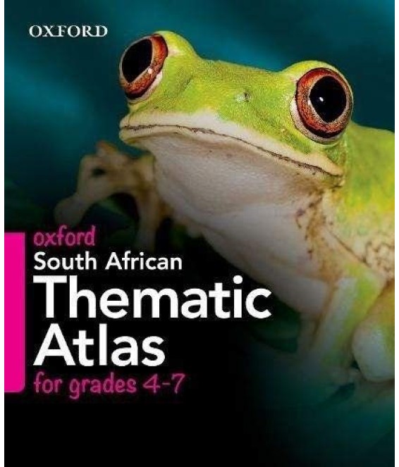 Oxf SA Thematic Atlas Gr 4-7  CAPS