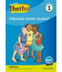 Oxf Thetha IsiXhosa Gr 1 Reader 1