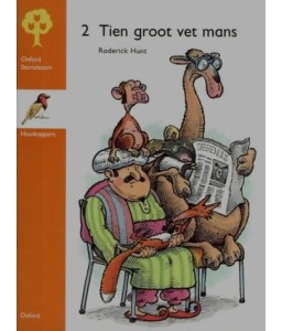 Oxf Storieboom F6: Tien groot vet mans