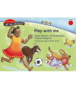 We are Growing Stg 1 Gr 1 Play with CAPS