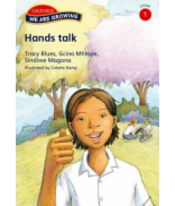 We are Growing Stg 1 Gr 1 Hands  CAPS