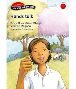 We are Growing Stg 1 Gr 1 Hands  CAPS