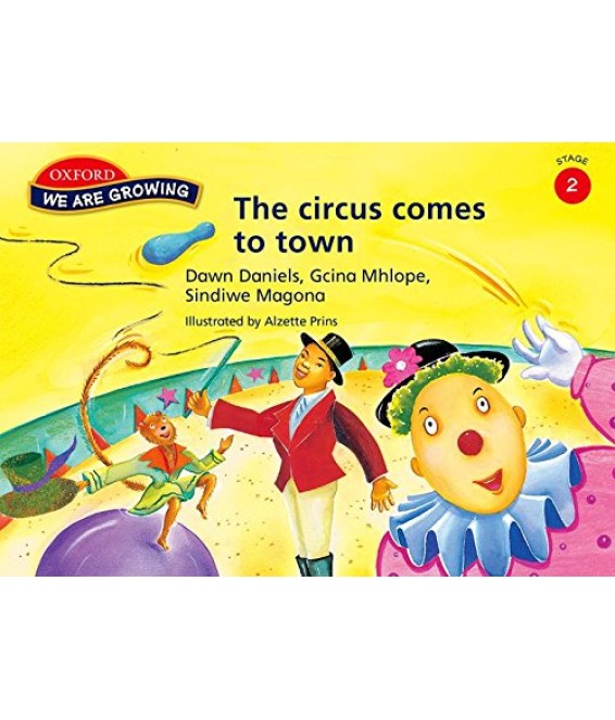 We are Growing Stg 2 Gr 2 Circus CAPS