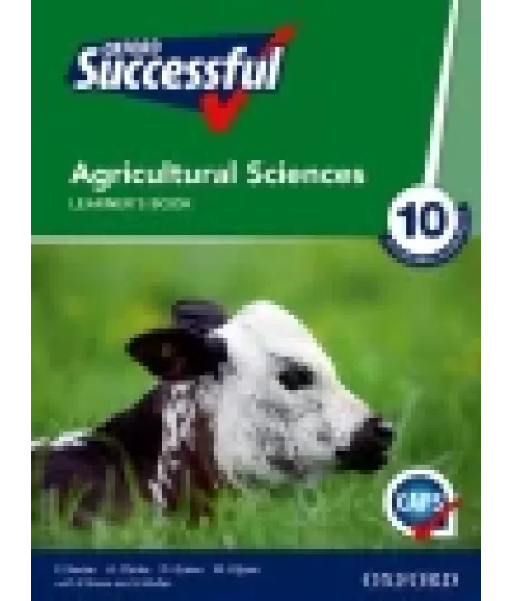 Oxf Succ Agric Science Gr 10 LB CAPS