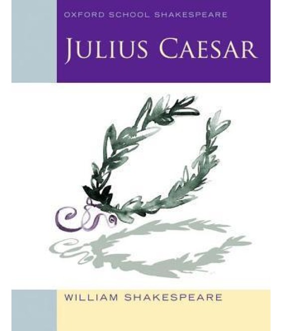 Julius Ceasar - OUP