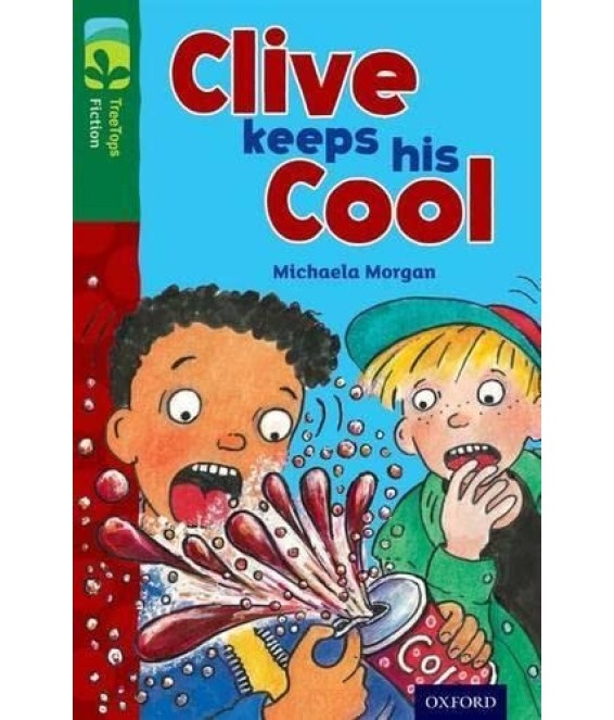 ORT TreeTops Lev 12 Clive Keeps his Cool