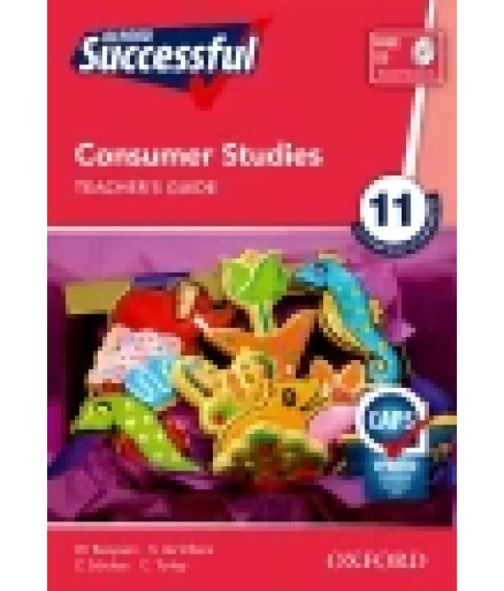 Oxf Succ Consumer Stud Gr 11 TG CAPS