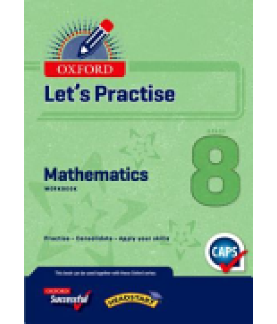Oxf Let's Practice Maths Gr 8 CAPS
