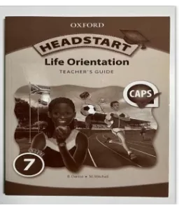 Headstart Life Orientation Gr 7 TG  CAPS