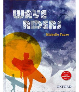 Wave Riders : HL Novel Gr 8