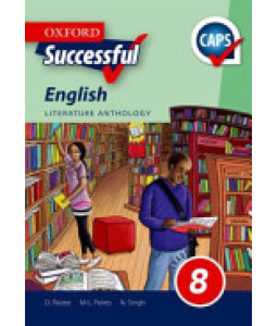 Oxf Succ Eng FAL Gr 8 Lit Anthology CAPS