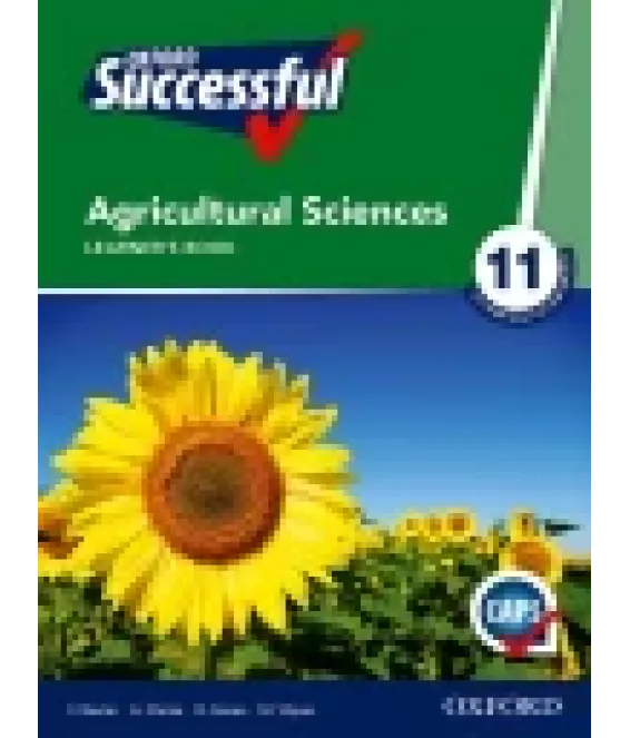 Oxf Succ Agric Science Gr 11 LB CAPS