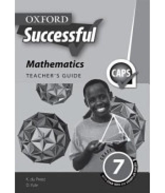 Oxf Succ Mathematics Gr 7 TG CAPS