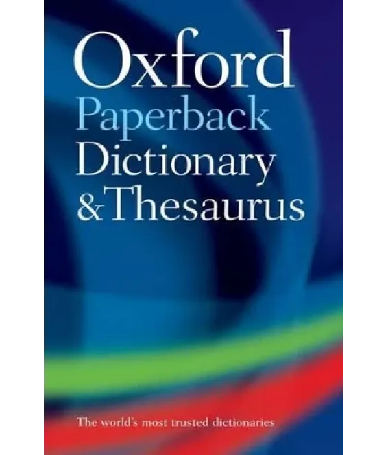 Oxf Dictionary & Thesaurus 3rd Ed PB