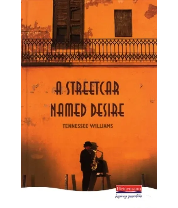 Streetcar named desire (Play) T Williams