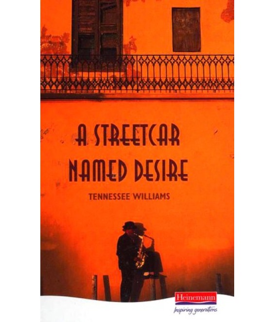 Streetcar named desire (Play) T Williams