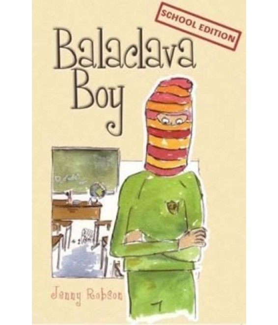 Balaclava Boy (School ed)