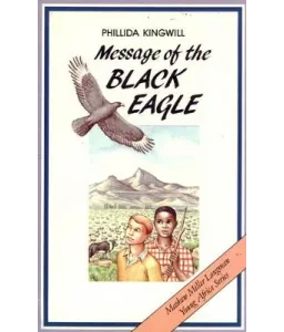 Message of Black Eagle (Young Africa)