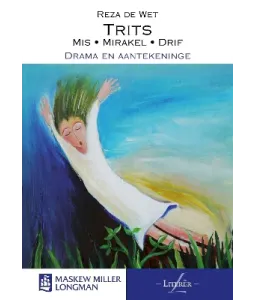 Trits Mis Mirakel - Drama Gr 12