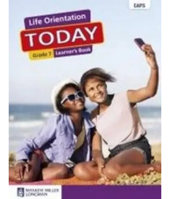 Life Orientation Today Gr 7 LB  CAPS