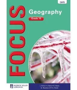 Focus Geography Gr 10 LB CAPS