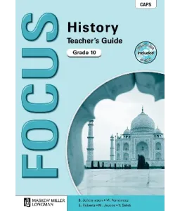 Focus History Gr 10 TG CAPS