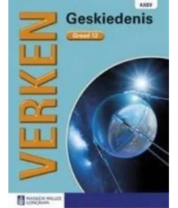 Verken Geskiedenis Gr 12 LB  KABV