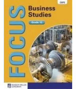 Focus Bus Studies Gr 12 LB CAPS