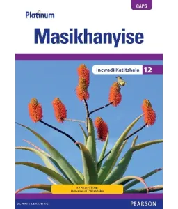Platinum Masikhanyise Gr 12 TG CAPS