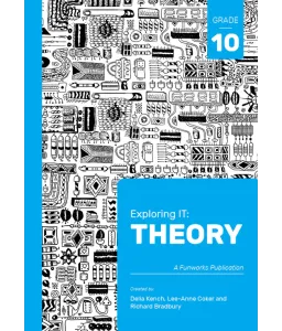 Exploring IT: Theory Gr 10 2nd ed