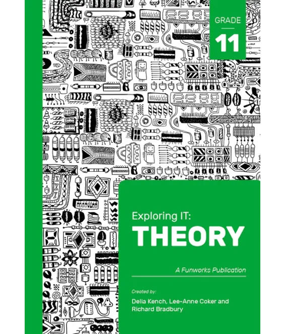 Exploring IT: Theory Gr 11 Sec Ed