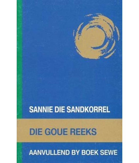 Goue Reeks Vlak 7: Sannie Sandkorrel