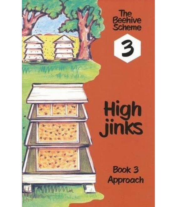 Beehive Bk 3: High Jinks