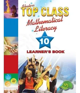 Top Class Maths Lit Gr 10 LB CAPS