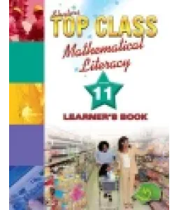 Top Class Maths Lit Gr 11 LB CAPS