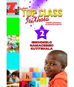 Top Class Isixhosa FAL Gr 2 TG CAPS