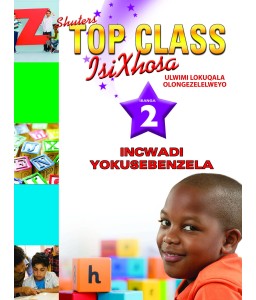 Top Class isiXhosa FAL Gr 2 Workbook
