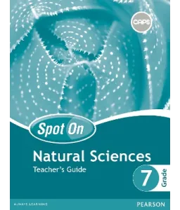 Spot On Natural Sciences Gr 7 TG CAPS