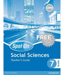 Spot On Social Sciences Gr 7 TG CAPS
