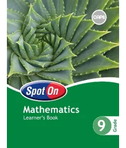 Spot On Mathematics Gr 9 LB CAPS