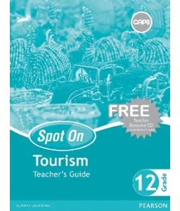 Spot On Tourism Gr 12 TG CAPS