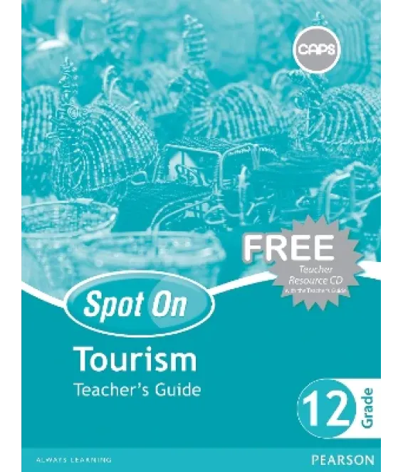 Spot On Tourism Gr 12 TG CAPS