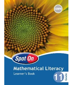 Spot On Maths Literacy Gr 11 LB CAPS