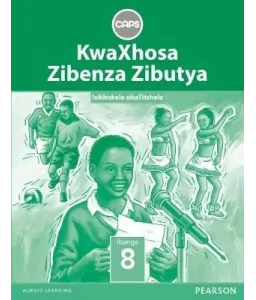 KwaXhosa Zibenza Zibutya HL Gr 8 TG CAPS