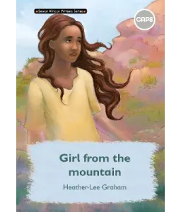 Girl From the Mountain : HL Novel