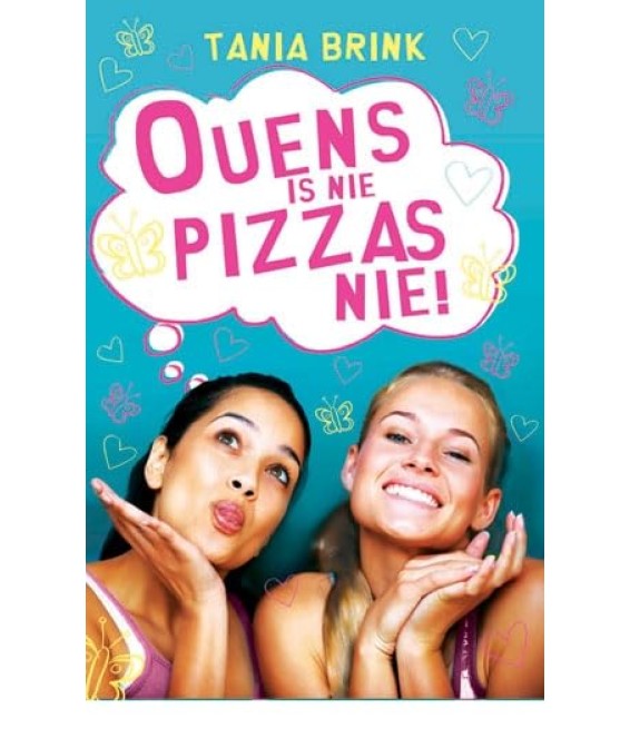 Ouens is nie pizzas nie - (3de uitg)