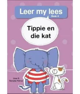Leer my lees VL 1 Bk 4 Tippie en die kat